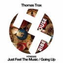 Thomas Trax - Going Up