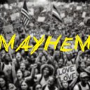 Temporary Hero feat. Seventh Stranger - MAYHEM (Original Mix)