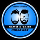 Mattei & Omich - Hideaway