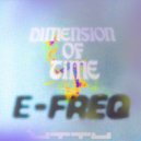 e-freq, Last Magpie, DJ Haus - Dimension Of Time (Original Mix)