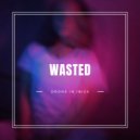 Drone In Ibiza - Wasted