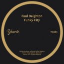Paul Deighton - Funky City