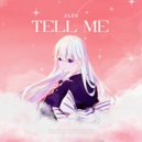 Ales & StarlingEDM - Tell Me