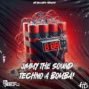 Jimmy The Sound - Techno A Bomba! (Extended Mix)