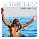 Eric Redd - Where There\'s Life (David Anthony Club Remix)
