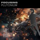 Focusing - Plutonium
