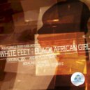 Aqualang & Divan Kablukov - White Feet - Black African Girl