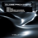 CLOSE PROXIMITY - Want U
