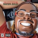 Kydo Chill - The Adventures of Super Dad