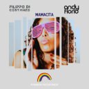Filippo Di Costanzo feat. Andy Florio - Mamacita (Instrumental Mix)