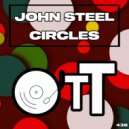 John Steel - Circles (Original Mix)