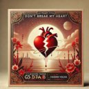 G5 Modern Taarab feat. Hassan Vocha - Don\'t Break My Heart (Original Mix)