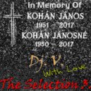 Dj. V. - In Memory Of ... With Love