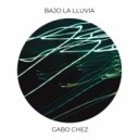 Gabo Chez - ¿Qué Esperas De Mí? (Sesión En Vivo)