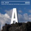 Caal & Baum - Chinese Girl Feat. Menesix