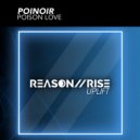 POINoir - Poison Love (Radio Edit)