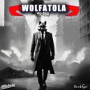 Bobby Wolf & Sponatola - Riot Music ()