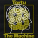 DJ Tortu - The Machine (Original Mix)