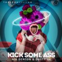 Nik Denton & Dusty (UK) - Kick Some Ass
