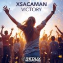 xsacaman & xsacaman - Victory (Extended Mix)