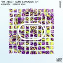 Auphoria & Markus Homm - Soul Circuit (Original Mix)