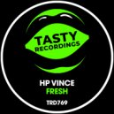 HP Vince - Fresh