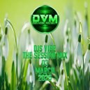 Djs Vibe - The Session Mix 03 (March 2025 ()