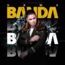 El Super Nuevo - Dame Banda ()