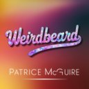 Patrice McGuire - Weirdbeard (Original Mix)
