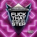 DataFunk & Evil Crew - Step By Step