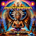 Mantraman (UK) - Euphoria