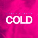 James Carter - COLD - Sped Up Version
