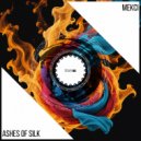 Mekci - Ashes Of Silk