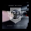 Bobby Wilson - Stand Up (BBC Radio Mix)