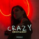Kristianov - Crazy
