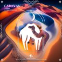 Cafe De Anatolia, SsinaA, LANDlessMusix - Caravan