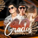 Dj Mao Gonzalez & Yerly Ruiz - 40 Grados