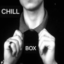 BOX - CHILL ()