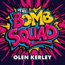 Olen Kerley - The Bomb Squad (Original Mix)
