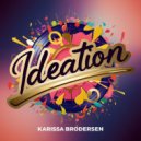 Karissa Brodersen - Ideation (Original Mix)