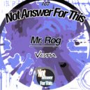 Mr. Rog - Murmurs Of The Hollow