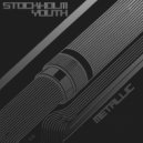 Stockholm Youth, Stockholm Syndrome AU & Tronik Youth - Metallic (Broken English Club Remix)
