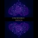 Syncrosonic - Broken (Original Mix)