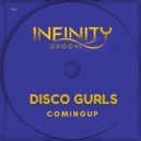 Disco Gurls - ComingUp (Extended Mix)
