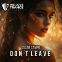 Oscar Campo - Don't Leave