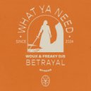 Wouji & Freaky DJs - Betrayal