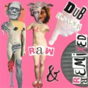 Dub Healer - Finger Burn Dub (Mix 11)