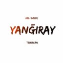 Temircan & Deli Damir - YANĞIRAY ()