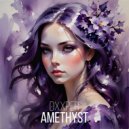 DXXPER - AMETHYST ()