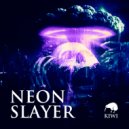 KIWI - NEON SLAYER ()